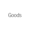 goods